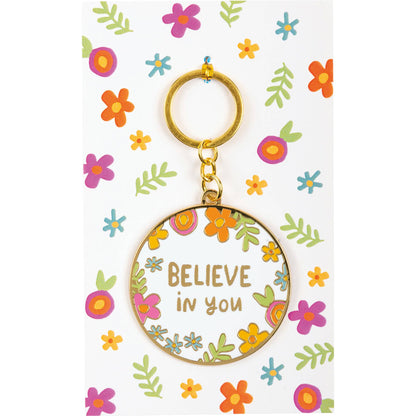 Believe In You Keychain