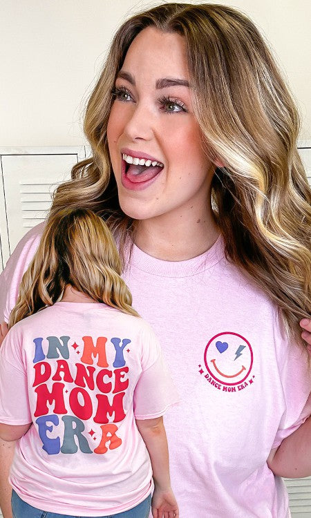 In My Dance Mom Era Graphic T-Shirt