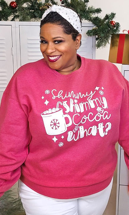 Shimmy Shimmy Cocoa What Graphic Sweatshirt