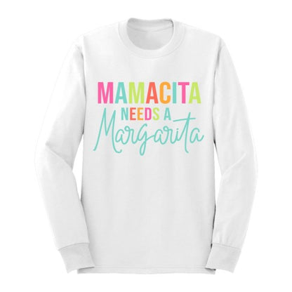 Mamacita Long Sleeve Shirt