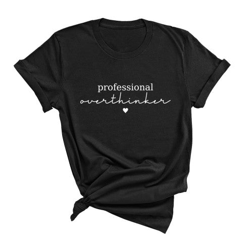 Professional Overthinker T-Shirt