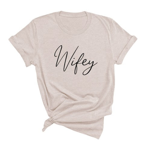 Wifey T-Shirt