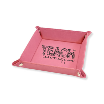 Pink Teach, Love, Inspire Teal Snap Up Tray