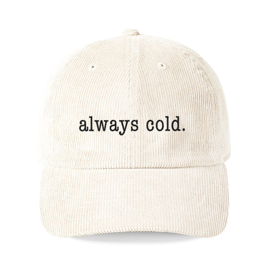 Always Cold Creme Corduroy Cap