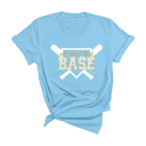 All About That Base T-Shirt