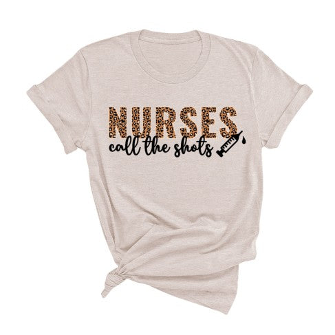 Nurses Call The Shots T-Shirt