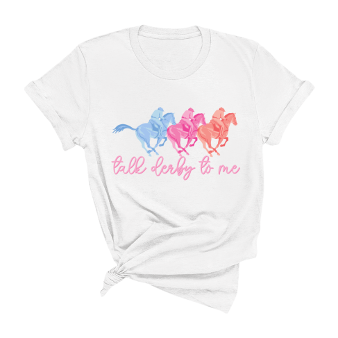 Talk Derby To Me T-Shirt