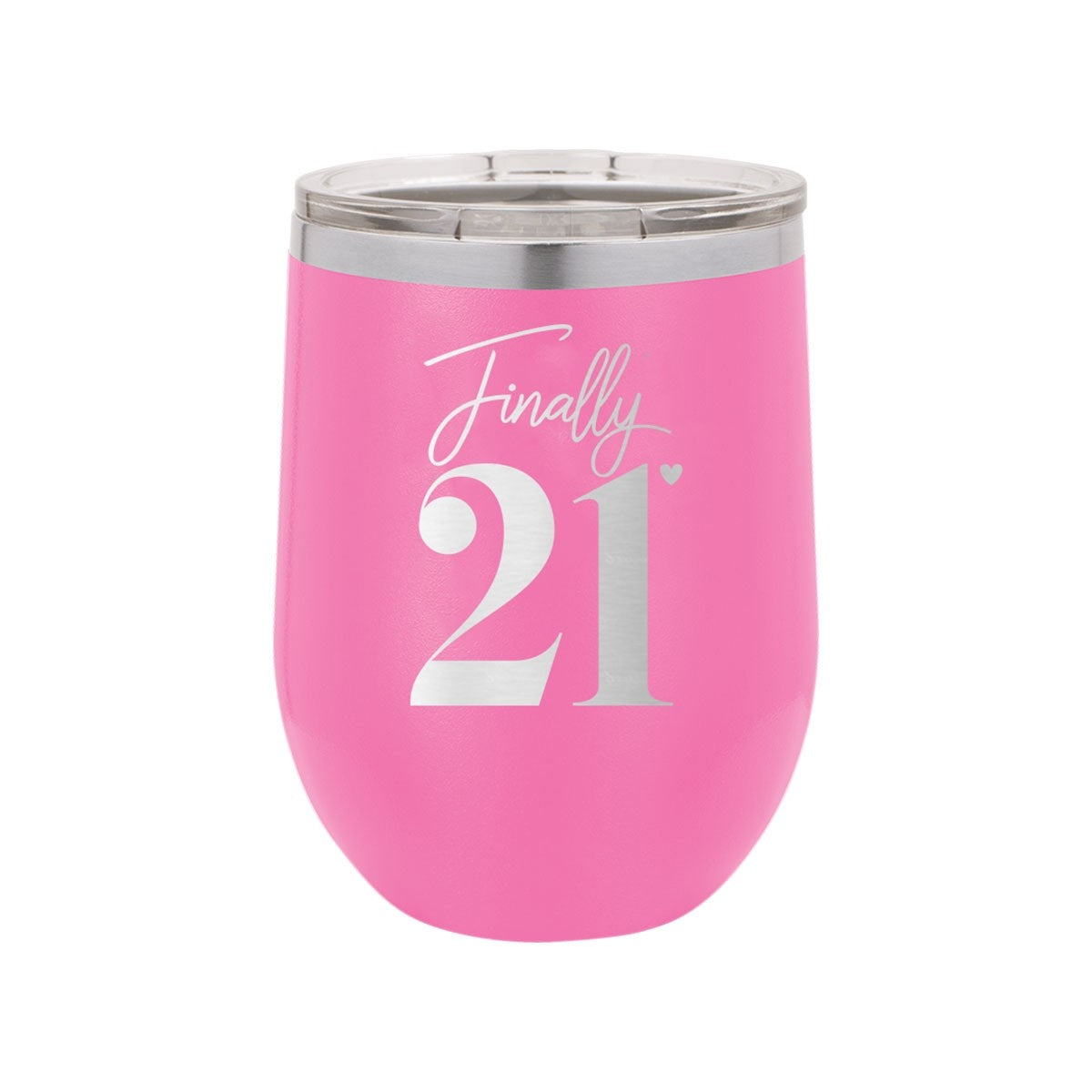 Finally 21 Pink 12oz Tumbler