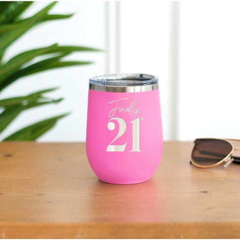 Finally 21 Pink 12oz Tumbler