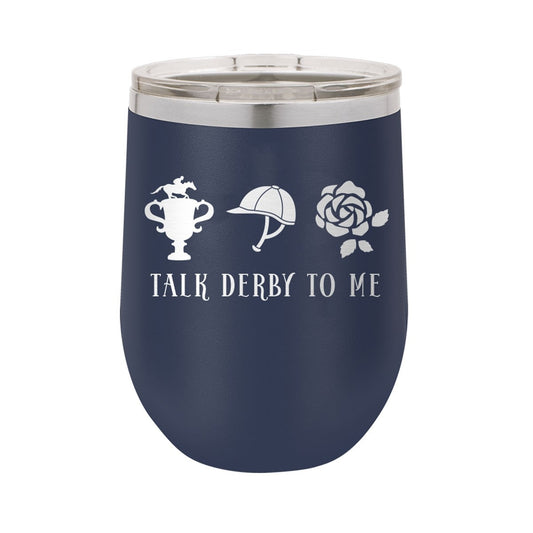 Talk Derby To Me Navy 12oz Insulated Tumbler