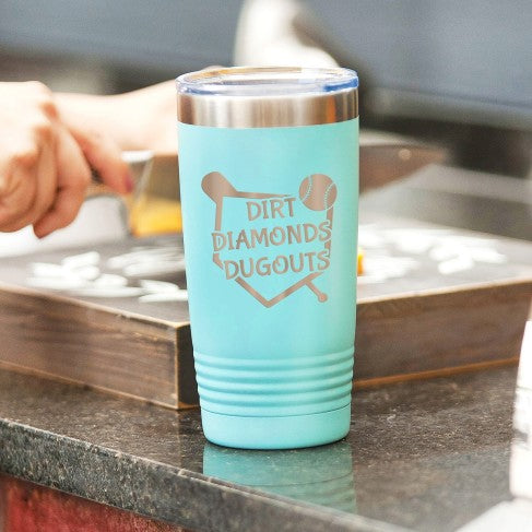 Dirt, Diamonds, Dugouts Teal 20oz Insulated Tumbler