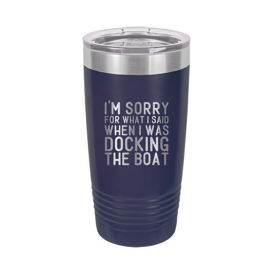 Docking The Boat Navy 20oz Insulated Tumbler