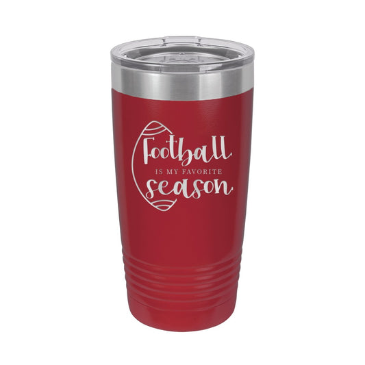 Football Is My Favorite Season 20oz. Insulated Tumbler